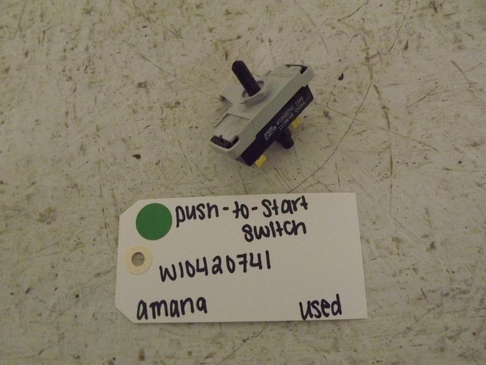 Amana Dryer W10420741 Push To Start Switch Used Amana Dryer W10420741 Push To Start Switch Used